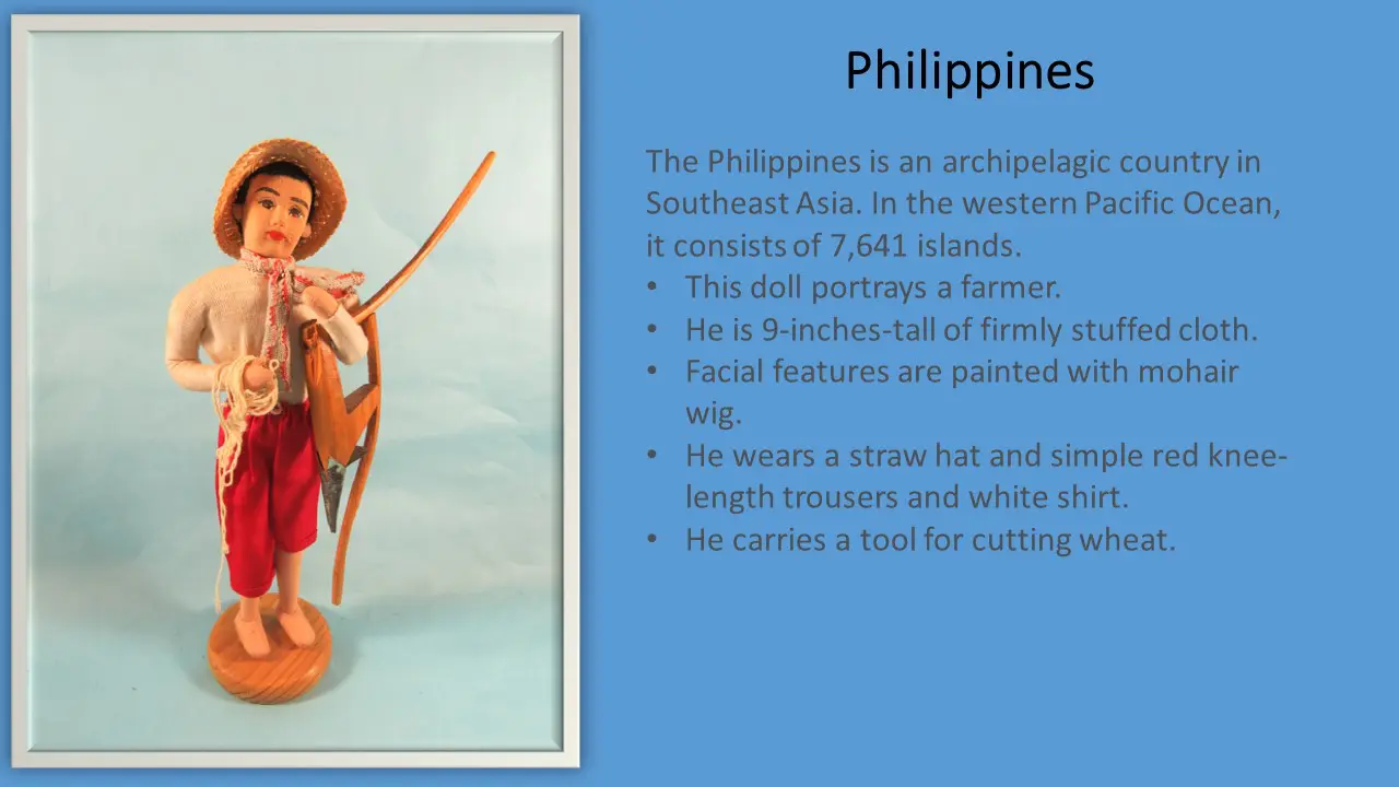 a Philippines farmer Doll Description Slide